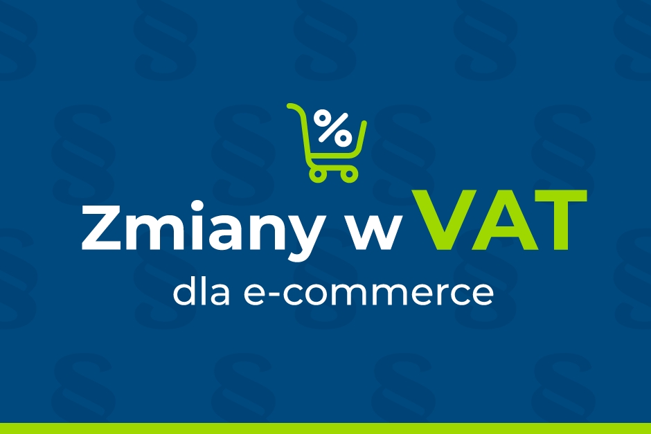 Zmiany w rozliczaniu VAT w e-commerce