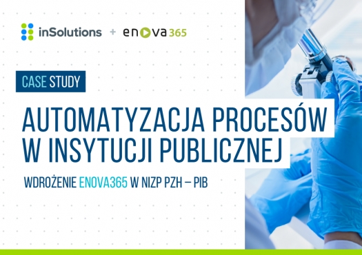 Wdrożenie systemu enova365 w instytucji publicznej - case study