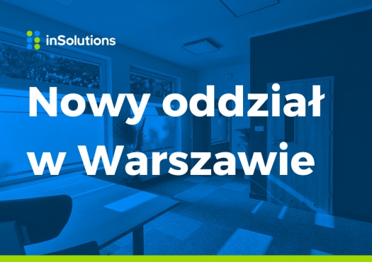 Zapraszamy do nowego oddziału w Warszawie